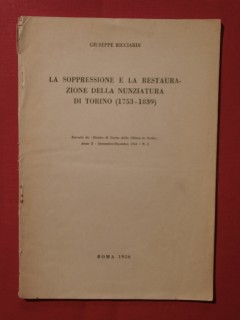 La soppressione e la restaurazione della nunziatura di Torino (1753-1839)