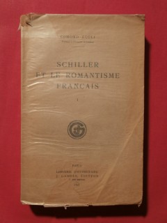 Schiller et le romantisme français, tome 1