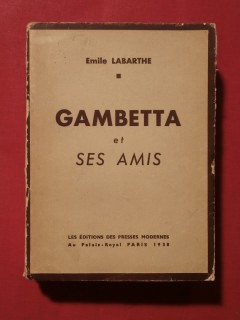 Gambetta et ses amis