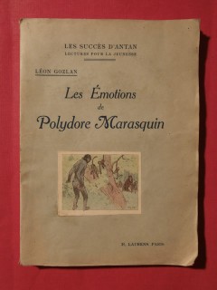 Les émotions de Polydore Marasquin