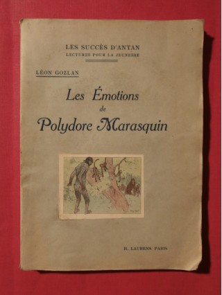 Les émotions de Polydore Marasquin