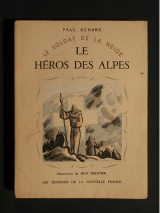 Le héros des Alpes, le soldat de la neige