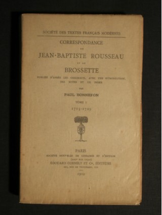 Correspondance de Jean Baptiste Rousseau et de Brossette, T1