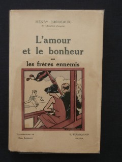 L'amour et le bonheur ou les frères ennemis