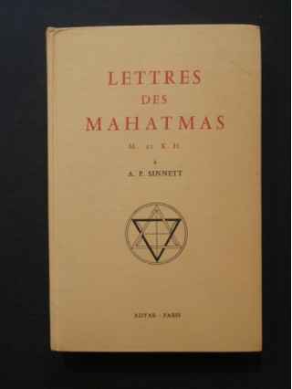 Lettres des Mahatmas M. et K. H. à A.P. Spinnett