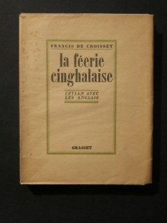 La féérie cinghalaise, Ceylan avec les anglais