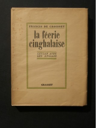 La féérie cinghalaise, Ceylan avec les anglais