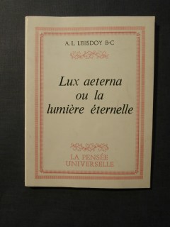 Lux aeterna ou la lumière éternelle