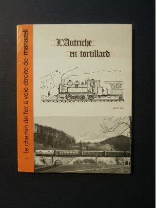 Le chemin de fer à voie étroite de Mariazell, l'Autriche en tortillard