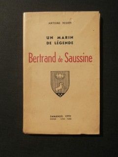 Un marin de légende, Bertrand de Saussine