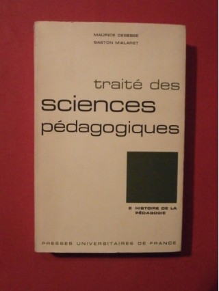 Traité des sciences pédagogiques, 2- histoire de la pédagogie.