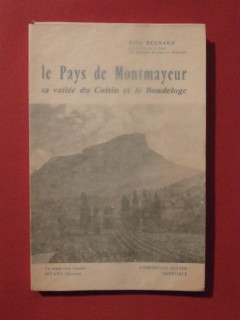 Le pays de Montmayeur, sa vallée du Coisin et le Bondeloge