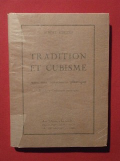 Tradition et cubisme, vers une conscience plastique