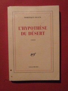 L'hypothèse du désert