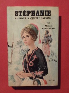 Stéphanie, l'amour à quatre saisons