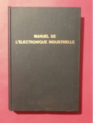 Manuel de l'électronique industrielle