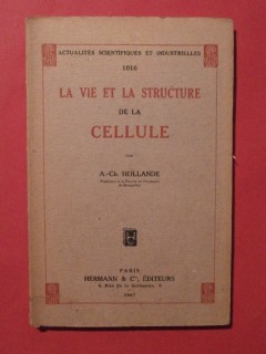 La vie et la structure de la cellule