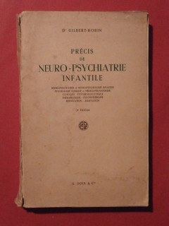 Précis de neuro psychiatrie infantile