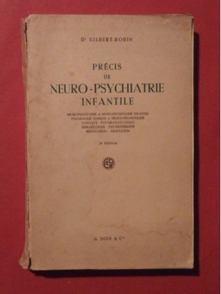 Précis de neuro psychiatrie infantile