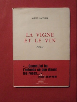 La vigne et le vin