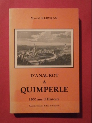 D'anaurot à Quimperle, 1500 ans d'histoirea