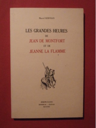 Les grandes heures de Jean de Montfort et de Jeanne la Flamme