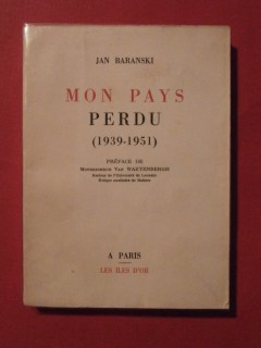 Mon pays perdu (1939-1951)