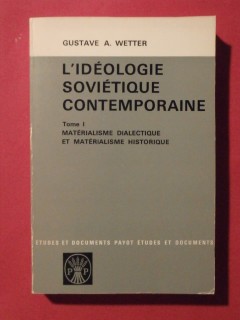 L'idéologie soviétique contemporaine, T1