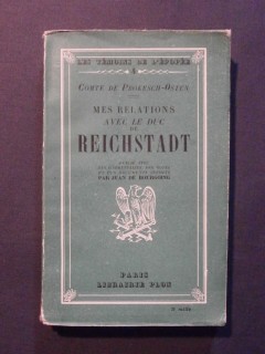 Mes relations avec le duc de Reichstadt