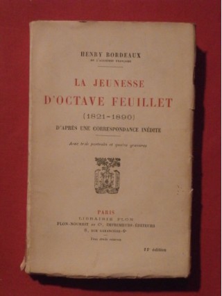 Le jeunesse d'Octave Feuillet (1821-1890), d'après une correspondance inédite