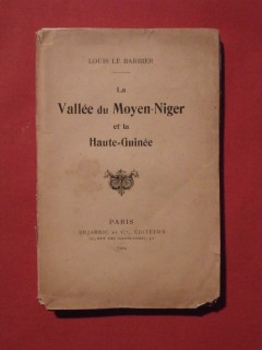 La vallée du moyen Niger et al Haute Guinée