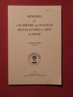 Mémoires de l'académie des sciences, belles lettres et arts de Savoie, 7e série, tome 7.