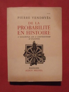 De la probabilité en histoire, l'exemple de l'expédition d'Egypte