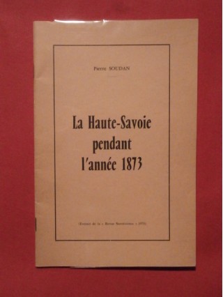 La Haute Savoie pendant l'année 1873