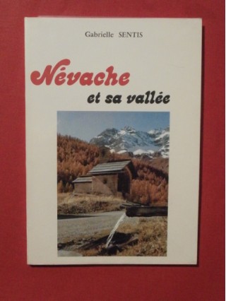 Névache et sa vallée