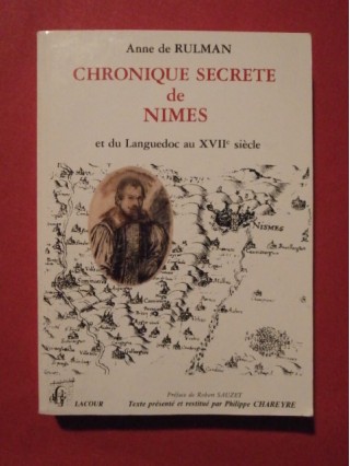 Chronique secrète de Nimes et du Languedoc au XVIIe siècle