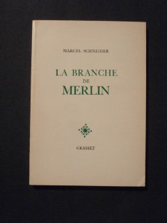 La branche de Merlin