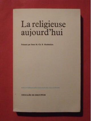 La religieuse aujourd'hui