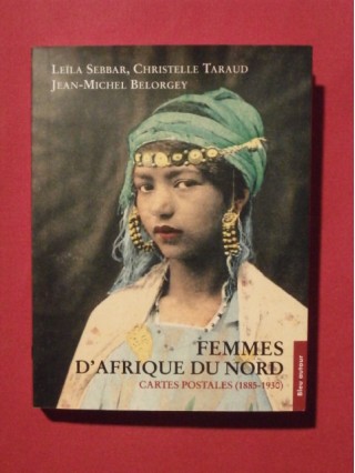 Femmes d'Afrique du nord, cartes postales (1885-1930)