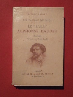 Le baile Alphonse Daudet, un paysan du midi