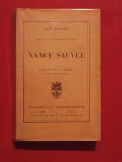 Nancy sauvée, journal d'un bourgeois de Nancy