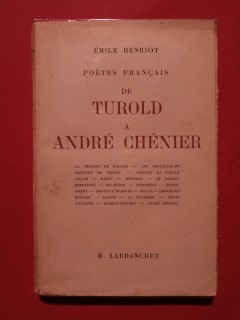 Poète français, de Turold à André Chenier