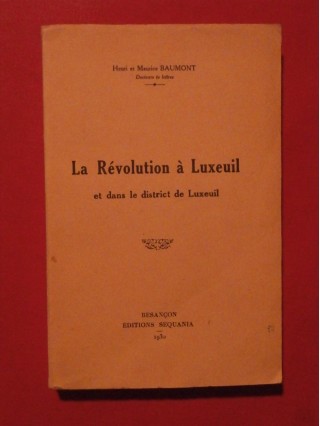 La révolution à Luxeuil et dans le district de Luxeuil