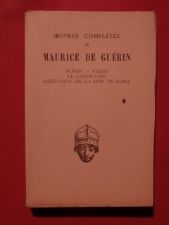 Oeuvres complètes de Maurice de Guérin, tome 1