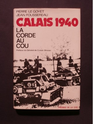 Calais 1940, la corde au cou