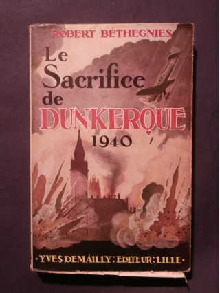 Le sacrifice de Dunkerque, 1940