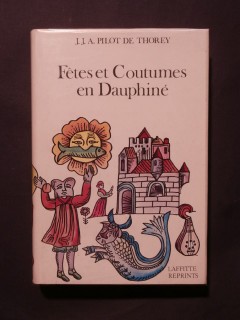 Fêtes et coutumes en Dauphiné