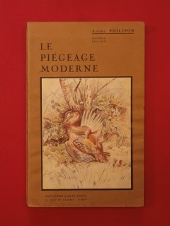 Le piégeage moderne