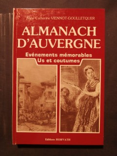 Almanach d'Auvergne, événements mémorables, us et coutumes