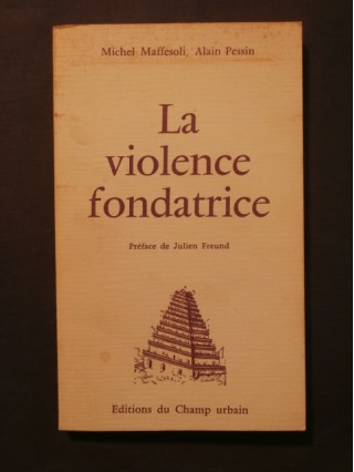 La violence fondatrice